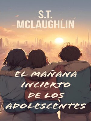 cover image of El Mañana Incierto de los Adolescentes